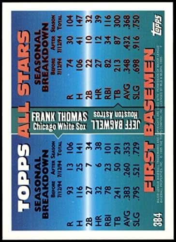 1995 Topps 384 All-Star Frank Thomas/Jeff Bagwell White Sox/Astros (Baseball Kártya) NM/MT White Sox/Astros