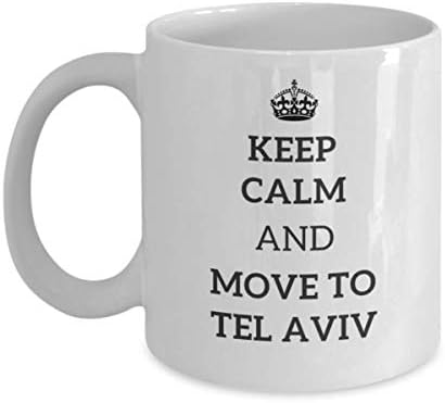 Nyugodj meg, majd Mozgassa Tel Aviv Tea Csésze Utazó Munkatársa, Barátja, Ajándék Izrael Utazási Bögre Jelen